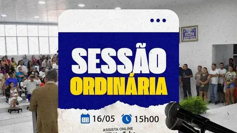 Sexta-feira é dia de Sessão Ordinária