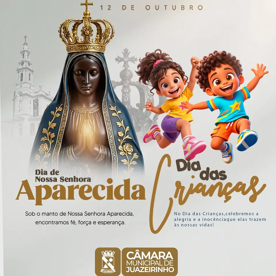 Câmara de Juazeirinho celebra Nossa Senhora Aparecida e o Dia das Crianças