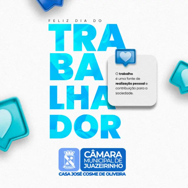Câmara Municipal de Juazeirinho homenageia trabalhadores no Dia 1º de Maio, reforçando compromisso com direitos e valorização