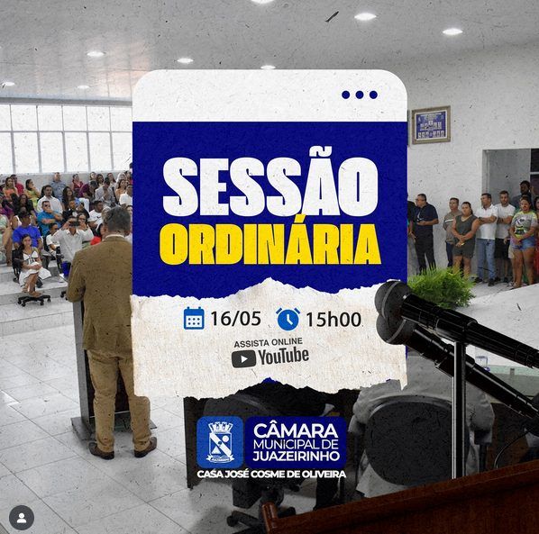 Sexta-feira é dia de Sessão Ordinária